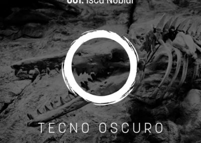 TECNO OSCURO – 001